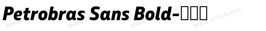 Petrobras Sans Bold字体转换 Petrobras Sans Bold字体转换